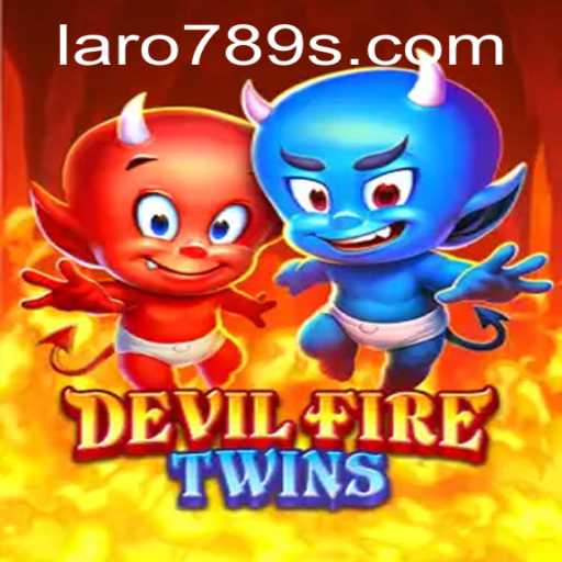 Unleashing the Adventure of DevilFireTwins: Dive into the World of LaRo789